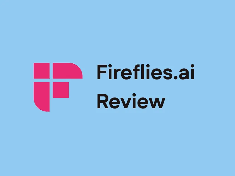 Fireflies AI Review